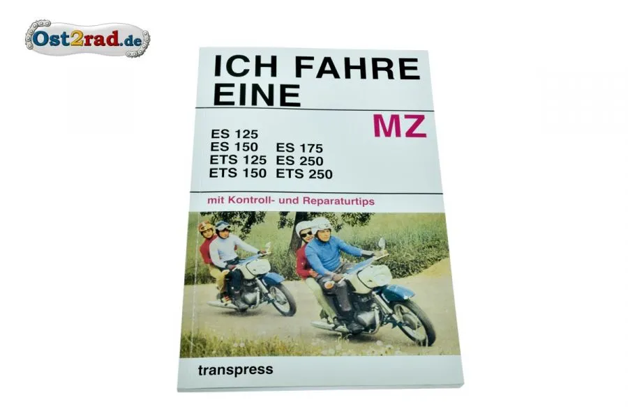 Buch Ich fahre eine MZ Buch Ich fahre eine MZ