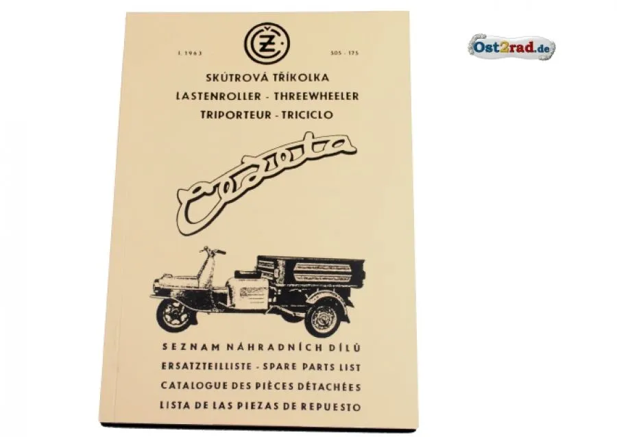 Ersatzteileliste Cezeta Dreirad Typ CZ 505 175 ccm in 5 Sprachen Ersatzteileliste Cezeta Dreirad Typ CZ 505 175 ccm in 5 Sprachen