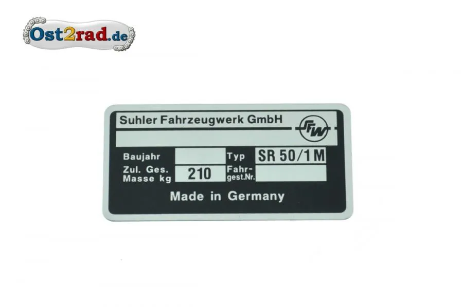 Typenschild Simson SR50/1M Suhler Fahrzeugwerk GmbH 1992 bis 1998 Typenschild Simson SR50/1M Suhler Fahrzeugwerk GmbH 1992 bis 1998