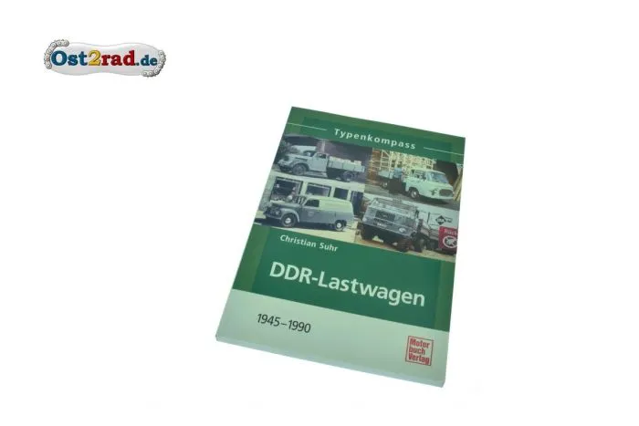 Buch Typenkompass DDR-Lastwagen - 1945-1990 von Christian Suhr