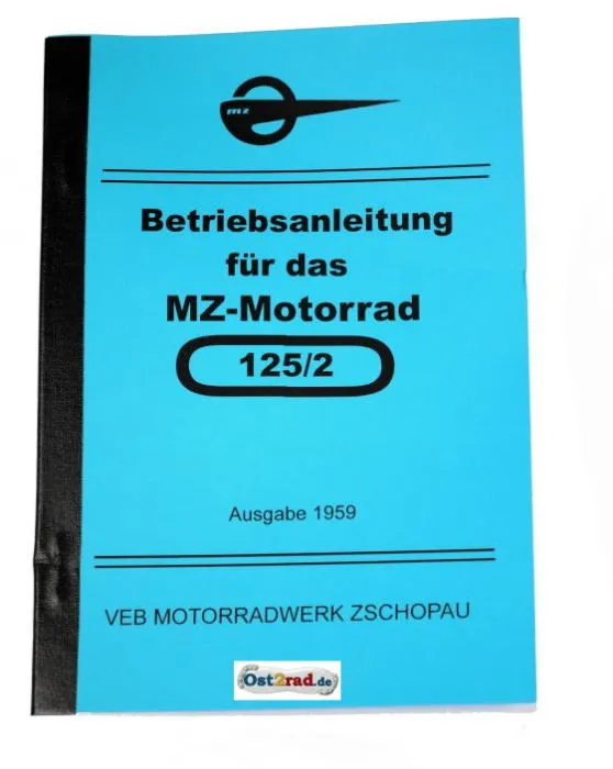 Betriebsanleitung passend für MZ Motorrad RT125 /2