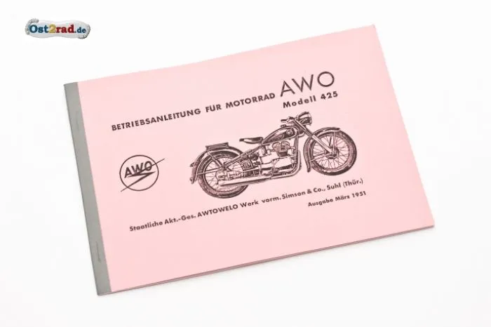 Betriebsanleitung SIMSON AWO -T 425