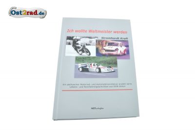 Buch Ich wollte Weltemister werden von Stromhardt Kraft