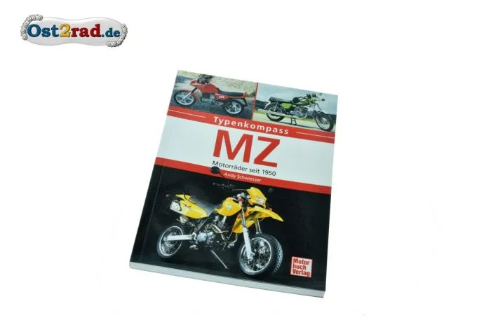 Buch Typenkompass MZ - Motorräder seit 1950 von Andy Schwietzer