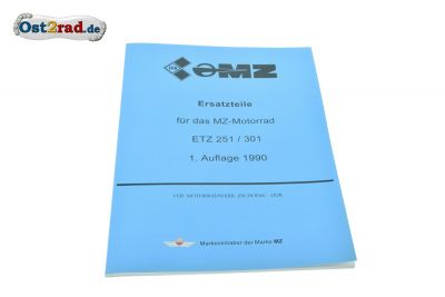 Ersatzteilkatalog MZ ETZ251 ETZ301 Auflage 1990