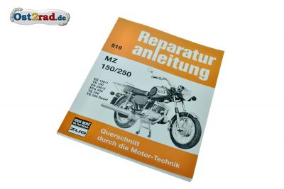 Reparaturanleitung der Typen ES150/1 ES250/2 TS150 TS250 TS 250 Sport ETS 250