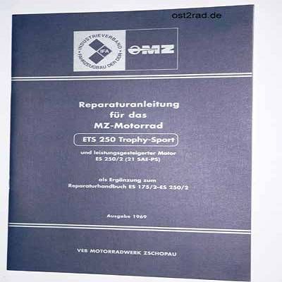 Reparaturanleitung passend für MZ ETS 250