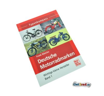 Buch Typenkompass Deutsche Motorradmarken - Wichtige kleine Hersteller Band 1 von Frank Rönicke