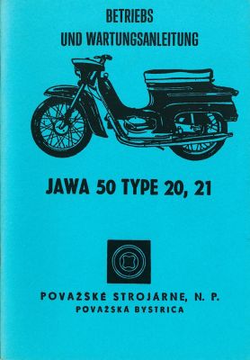 Betriebs- und Wartungsanleitung JAWA 50 Pionier Typ 20 21 deutsch