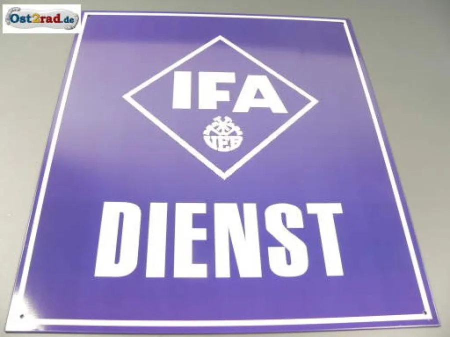 Blechschild IFA DIENST Blechschild IFA DIENST