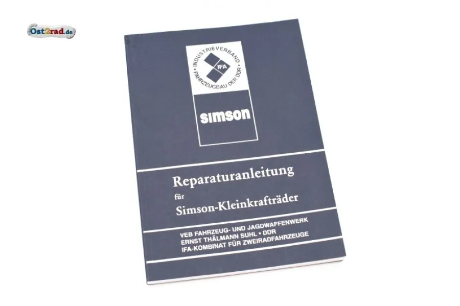 Reparaturanleitung Simson-Kleinkrafträder KR51 SR4 S50