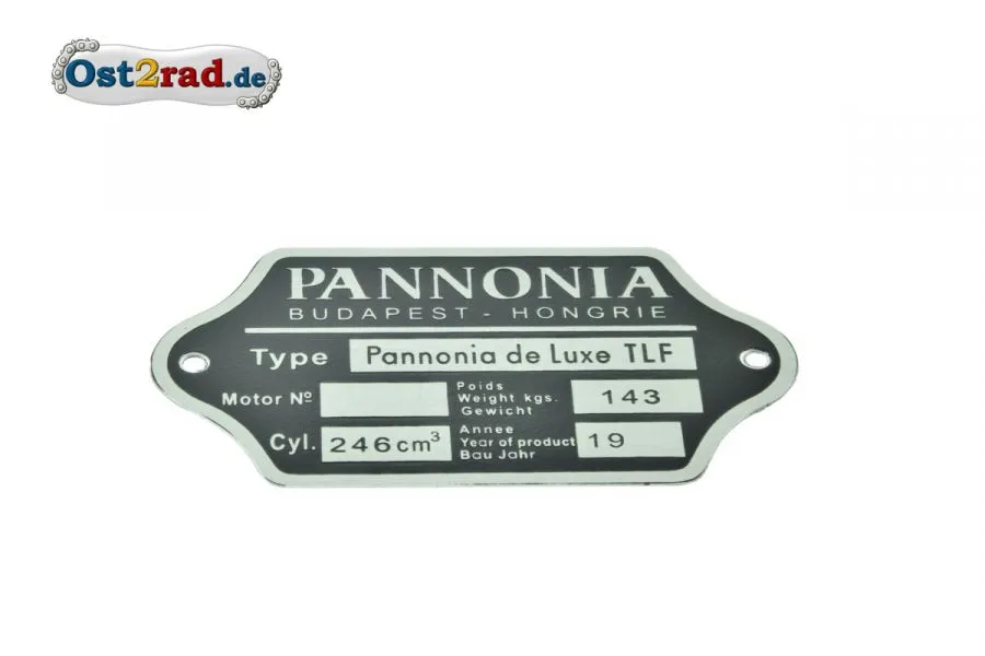 Typenschild Pannonia de Luxe geschwungene Form Typenschild Pannonia de Luxe geschwungene Form