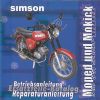 CD Simson Moped und Mokick S50 S51 Spatz Star