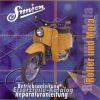 CD Simson Roller und Mofa Schwalbe KR51